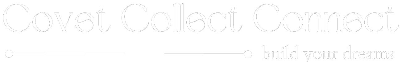 Covet Collect Connect